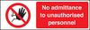 23201M - No Admittance to Unauthorised Personnel - Self Adhesive Sign - 200mm x 600mm