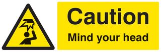 24216G - Caution Mind Your Head - Self Adhesive Sign - 100mm x 300mm