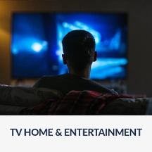 TV & Home Entertainment