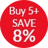 Buy 5+ Save 8%